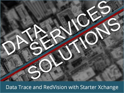 Data Trace and RedVision with Starter Xchange
