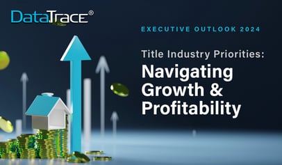 DataTrace Executive Outlook 2024