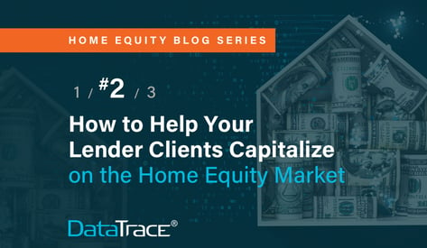 DataTrace-Home-Equity-Blog-Series-2-feature-221116@2x (1)