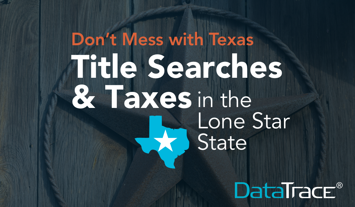 DataTrace-Texas-Tax-Title-Blog-feature-230531@2x