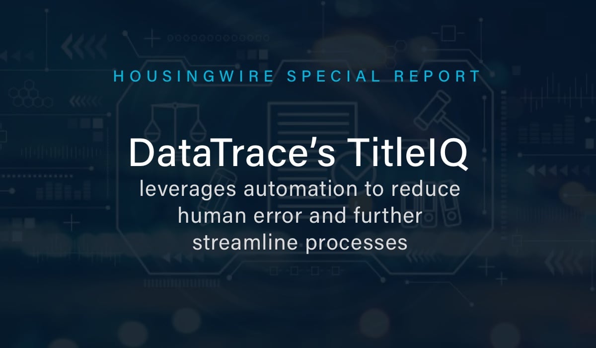 DataTrace21-HousingWire-SpecialRpt-Blog-1