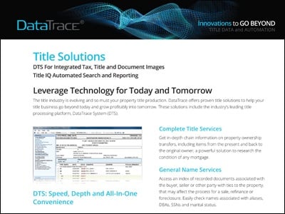 DataTrace Title Solutions Overview