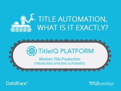 TITLE AUTOMATION, WHAT IS IT EXACTLY?